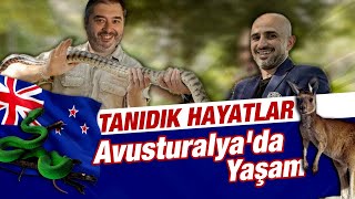 Avusturalya'da Yaşam | Tanıdık Hayatlar