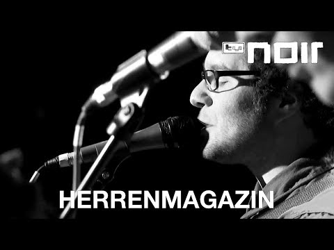 Herrenmagazin - Erinnern (live bei TV Noir)