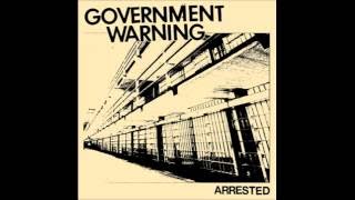 Government Warning - Arrested (FULL EP)