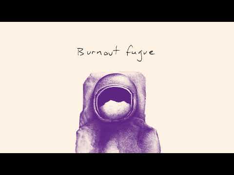 Alexandra Stréliski Burnout Fugue
