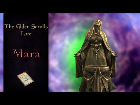 Mara, Goddess  of Love and Family - The Elder Scrolls Lore