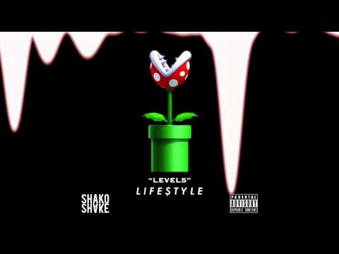 Life$tyle - Levels (Prod. By Shako Shake) (Official Audio)