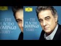 The Plácido Domingo Story Disc 1 - Toute mon âme est la! ... N'achavez Pas (Werther)