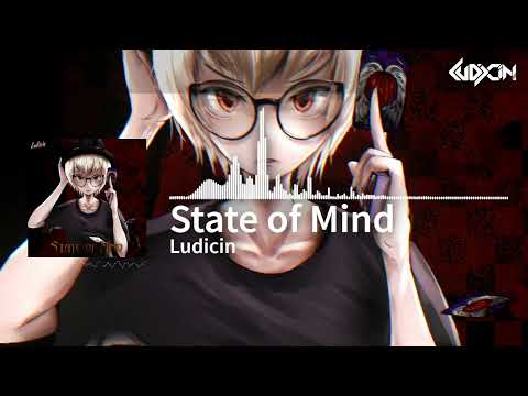 Ludicin - State of Mind