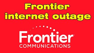 Is Frontier internet down, Frontier communications internet outage