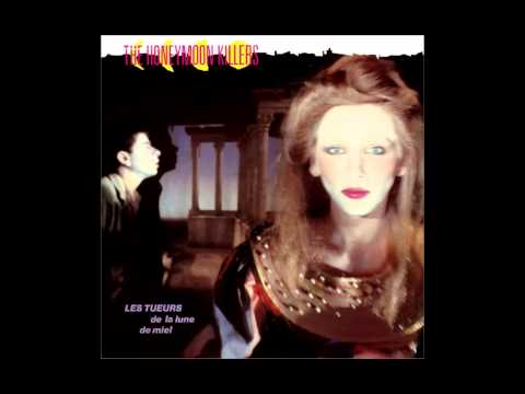 The Honeymoon Killers - Laisse Tomber Les Filles (France Gall Cover)