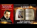 42 | Book of Luke | Read by Alexander Scourby | AUDIO & TEXT | FREE on YouTube | GOD IS LOVE!
