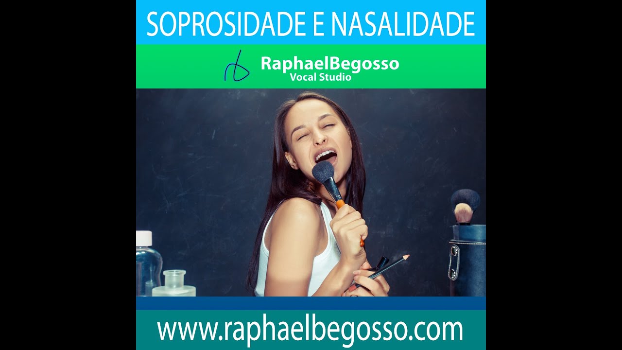 Soprosidade e Nasalidade - Aula COMPLETA E GRATUITA de Canto (versão feminina)