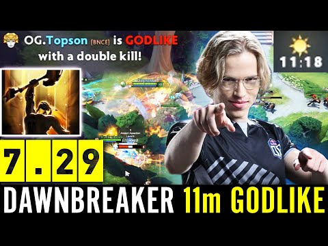 TOPSON [Dawnbreaker] 11min GODLIKE! 100% New Hero EXPERT EZ MMR WTF Spamming 7.29 Dota 2