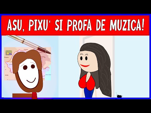 ASU, PIXU' SI PROFA DE MUZICA! - POVESTI DIN GENERALA