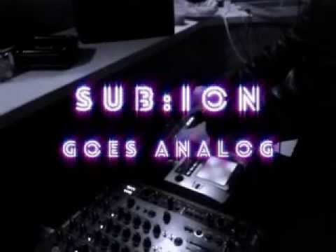 Sub:ion Goes Analog Live