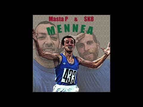 Masta P & SK8 - Mennea