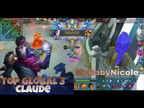 CLAUDE PERFECT SAVAGE !!! Gameplay Top 3 Global Claude MyBabyNicole.