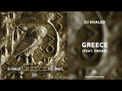 DJ Khaled ft. Drake - GREECE (432Hz)