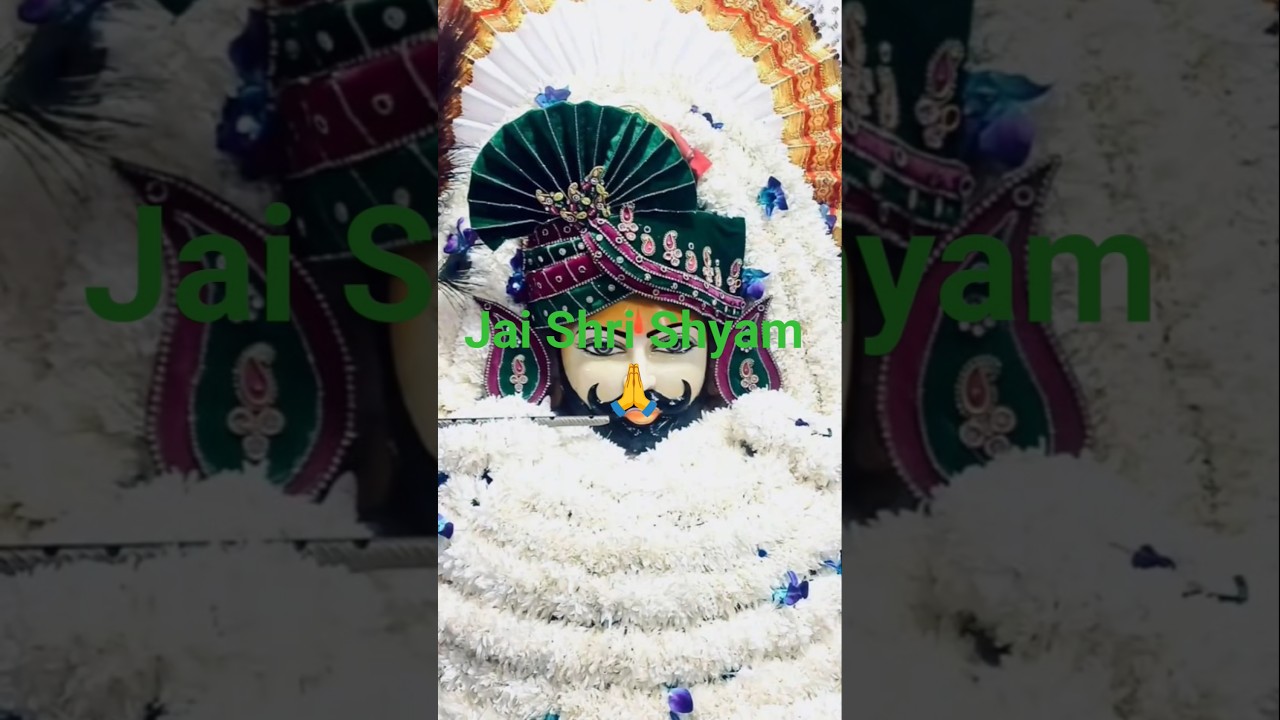 #khatushyam #shyam #viral #shorts #shortvideo #short #trending #ytshorts #shortsfeed #viralvideo #yt
