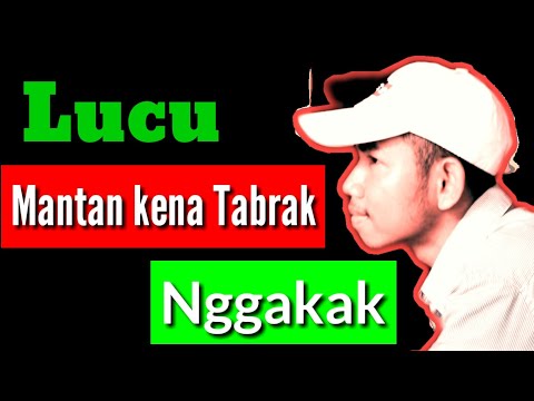Video lucu || MANTAN TIDAK PUNYA OTAK || Nggakak abis-paling lucu