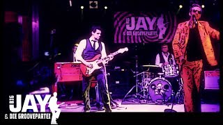 Big Jay &amp; die Groovepartei - Voll am Sand