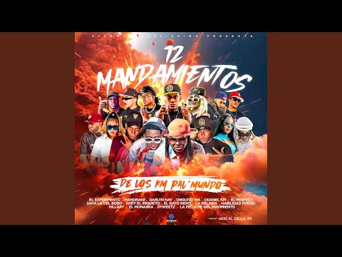 12 Mandamientos (De Los Km Pal Mundo)