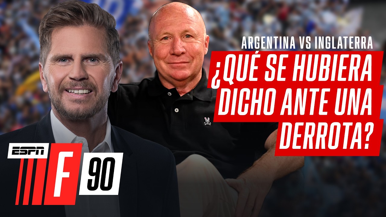 ARGENTINA vs INGLATERRA EN EL MUNDIAL Y LA CONNOTACIÓN TAN ESPECIAL DE ESE DUELO EN EL MUNDIAL 2026