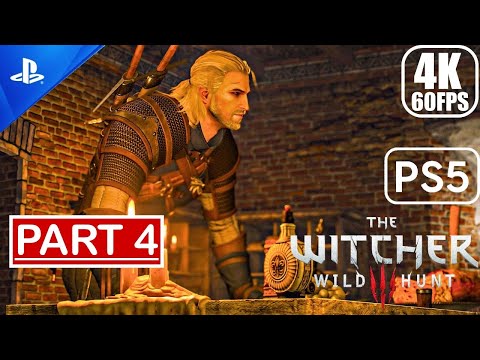 The Witcher 3 Next Gen Upgrade PS5 - Gameplay Walkthrough (60FPS 4K) Part 4 No Commentary