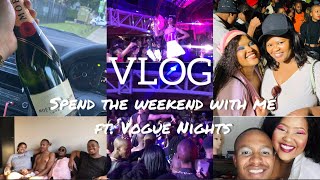 Long Weekend Vlog ft. Vogue Nights | Spend the Weekend With me ft. Likhona Xotyeni | Simanye Mavume