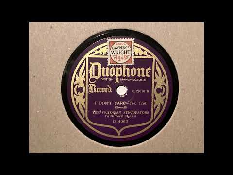 I don't care - The Victorian Syncopators (Harry Reser's Six Jumping Jacks) - Duophone D 4003