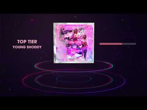 Young Shoddy- Top Tier ( Official Audio )