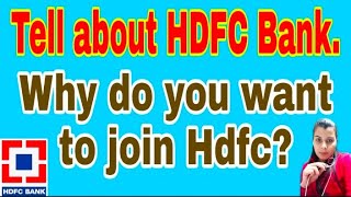 About HDFC #shorts | Why do you want to join #Hdfc |#ytshorts | #Bank Interview | Interview Guide