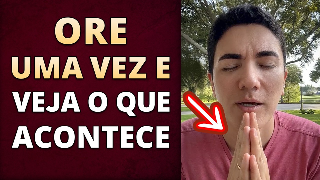 EXPERIMENTE ORAR DESSE JEITO PARA TER RESPOSTA DE ORAÇÃO