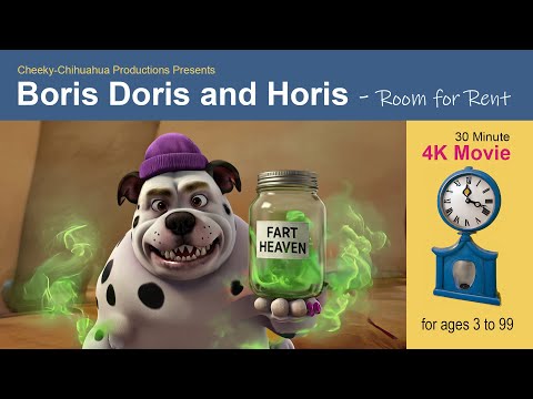 FREE 30-Minute 4K Movie: Boris Doris and Horis - Room for Rent!