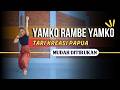 Tari Kreasi Papua YAMKO RAMBE YAMKO Mudah Ditiru