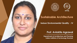 Lecture 44 Indoor Environmental Quality - IV