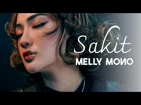 Melly Mono - Sakit