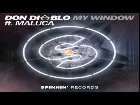 Don Diablo feat. Maluca - My Window (Original Mix)