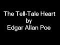 The Tell-Tale Heart (Part 2 of 2)