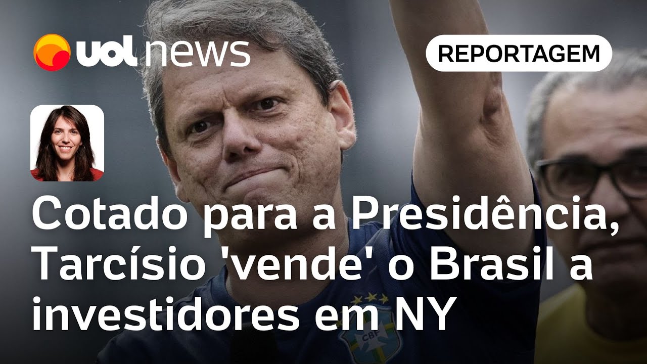 Cotado para a Presidência, Tarcísio 'vende' o Brasil a investidores em Nova York | Thais Bilenky