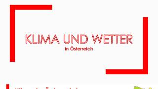 Geographie: Klima und Wetter in Österreich