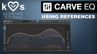 Video thumbnail for Carve EQ Tutorial - Using References by Kilohearts
