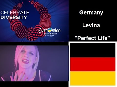 Germany Eurovision Song Contest ESC 2017 Review Reaction Levina Perfect Life