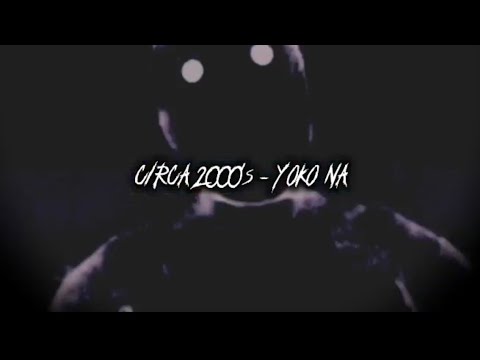 YOKO NA  / official lyrics video//Circa 2000's