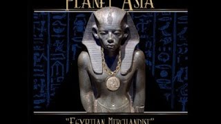 Planet Asia - Egyptian Merchandise - Full Album - [2016]