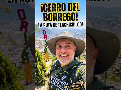 ¿La MEJOR ruta para subir al Cerro del Borrego?  Colonia Tlachichilco, Orizaba #senderismo #mototour