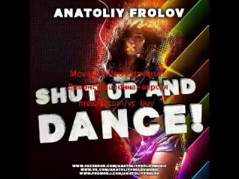 anatoliy frolov shut up and dance 2016 bass house future house