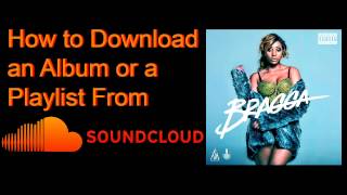 How to Download an Album or Playlist from SoundCloud