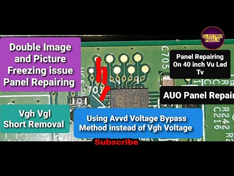 Led Tv Vgh,Vgl short removal|To solve Picture freezing and Double image on 40 inch VU Tv|Auo Panel