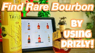 How to Use Drizly to Find Rare Bourbons and Whiskeys!