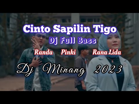 Loket Bukittinggi - Cinto Sapilin Tigo ( Randa Feat Pinki & Rana Lida Dj Full Bass ) 2023