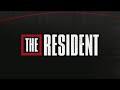 The Resident Intro