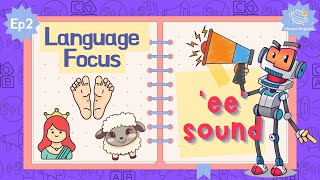 Ep2 - 'EE' Sound | Language Focus for Kindergarten | EYFS