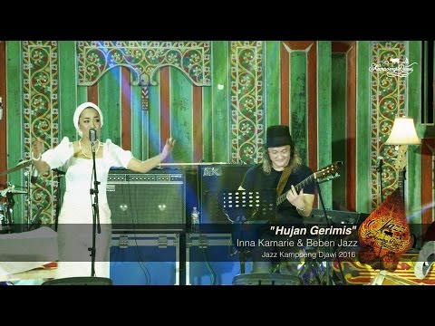 Inna Kamarie n Beben Jazz | Hujan Gerimis | Jazz Kampoeng Djawi 2016